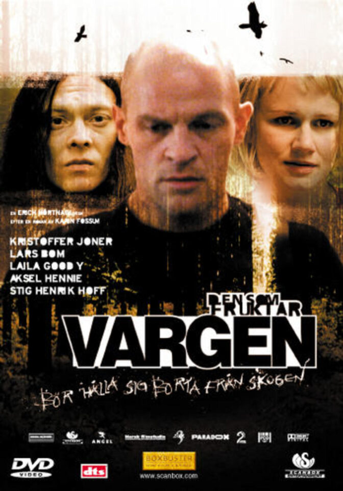 Den som fruktar vargen