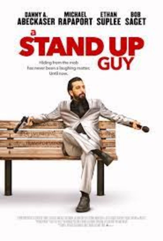 A Stand Up Guy