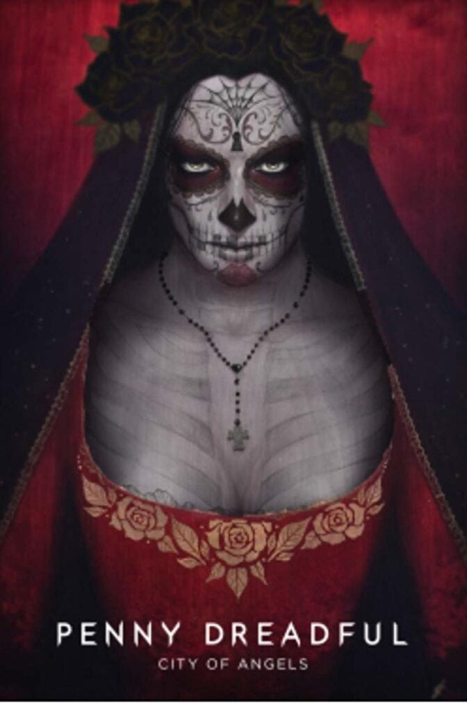 Penny Dreadful: City of Angels