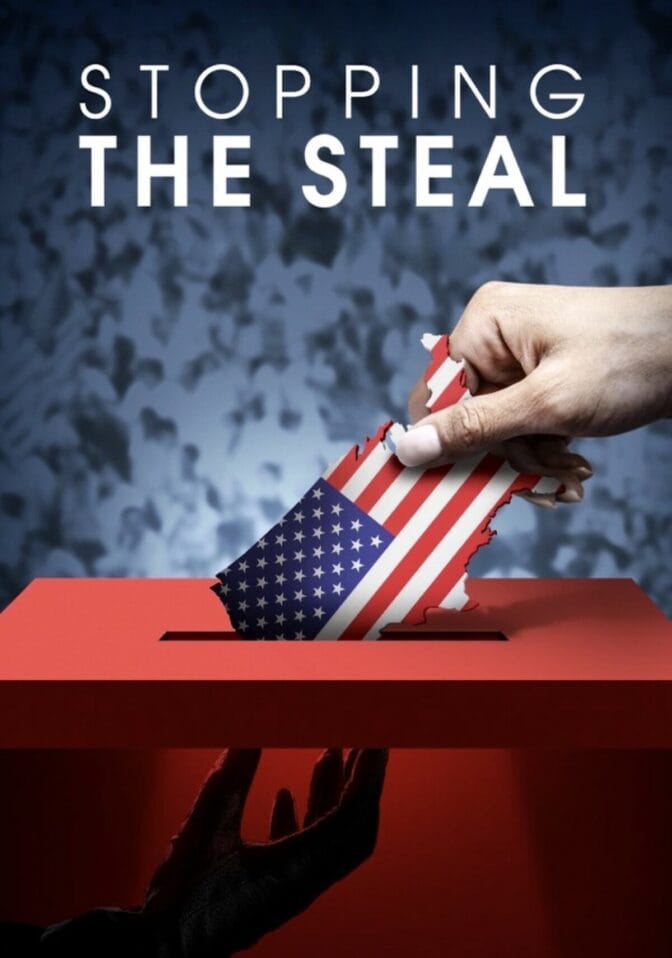 The Steal – Hotet mot den amerikanska demokratin
