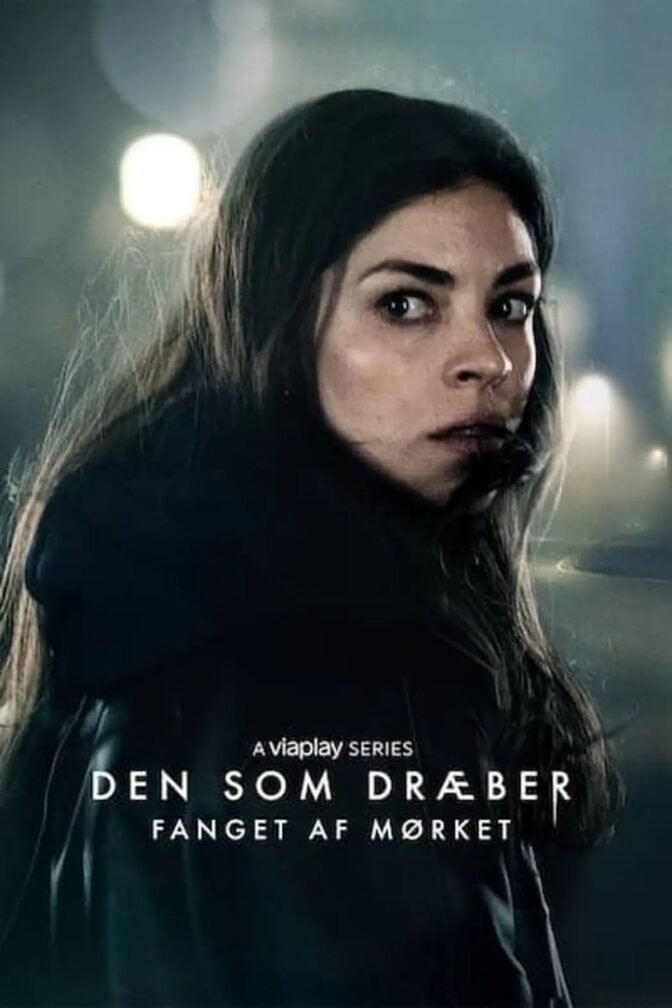Den som dräper – Mörkret