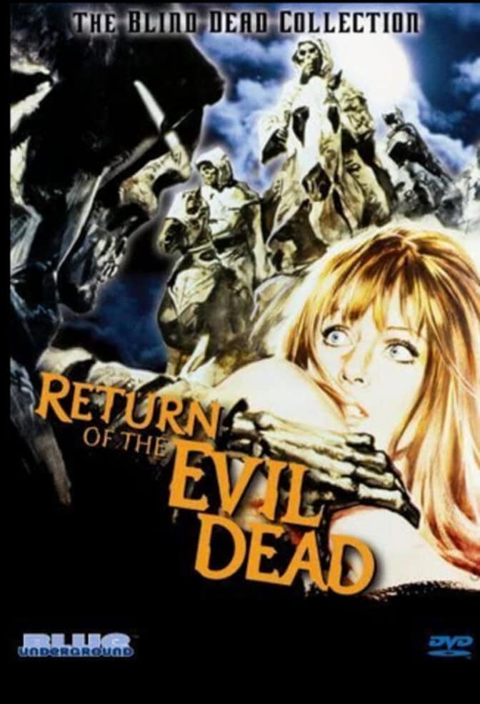 Return of the Evil Dead