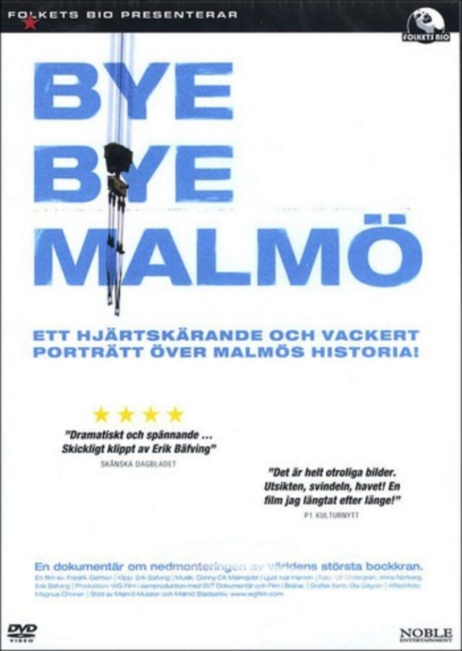 Bye Bye Malmö