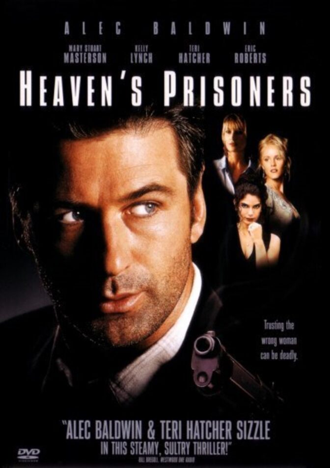 Heaven’s Prisoners