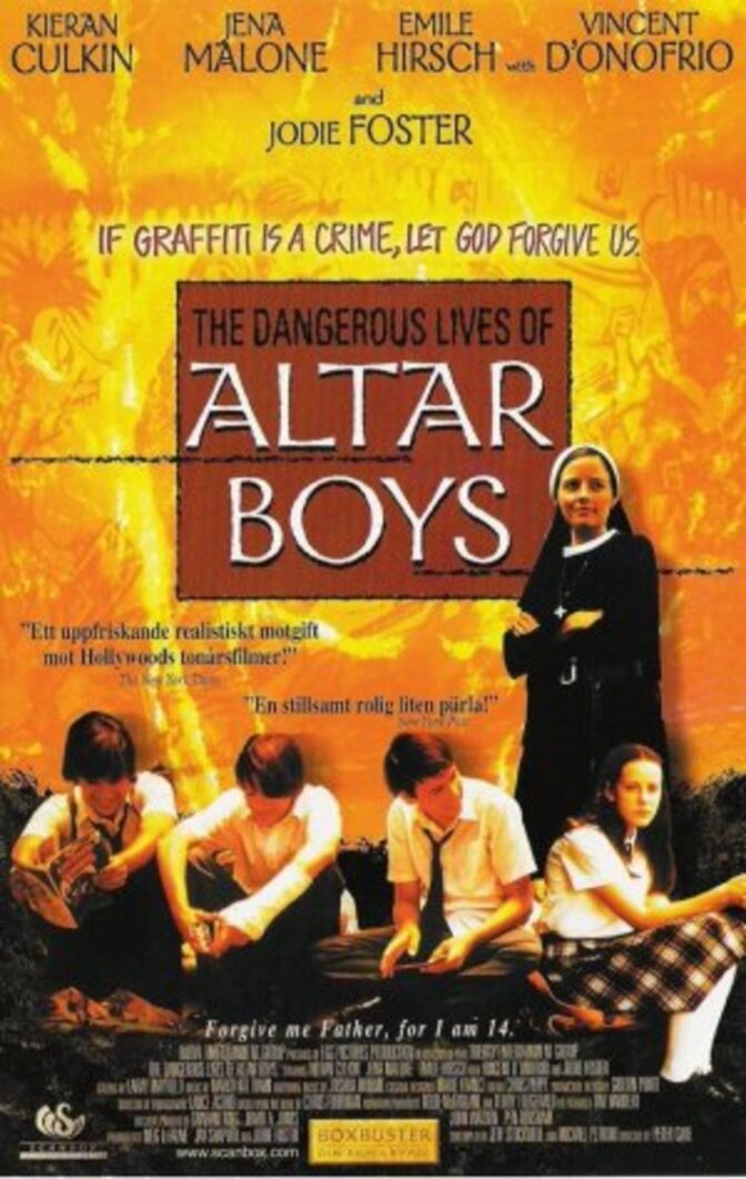 The Dangerous Lives Of Altar Boys