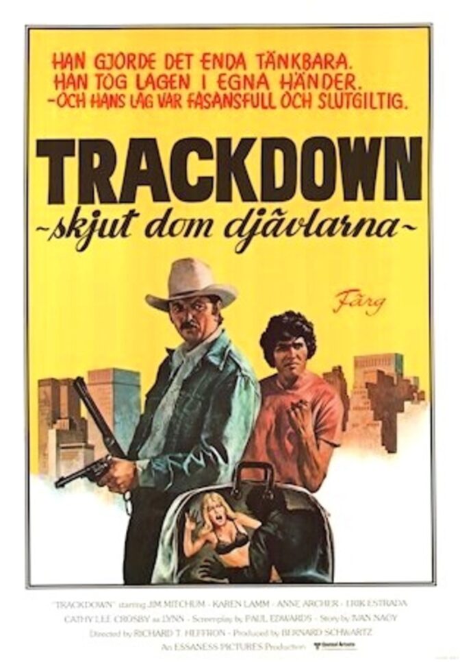 Trackdown – Skjut dom djävlarna