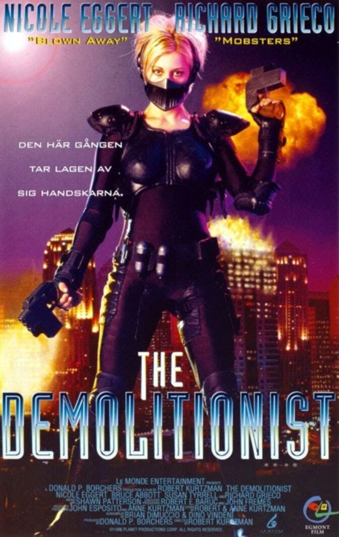 The Demolitionist