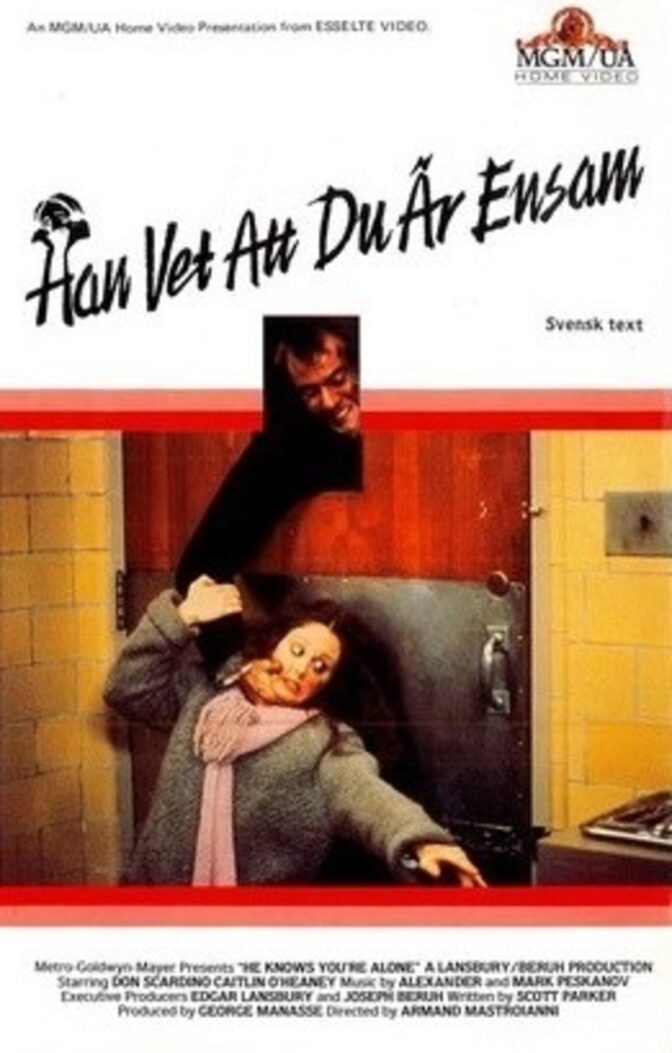 Han vet att du är ensam