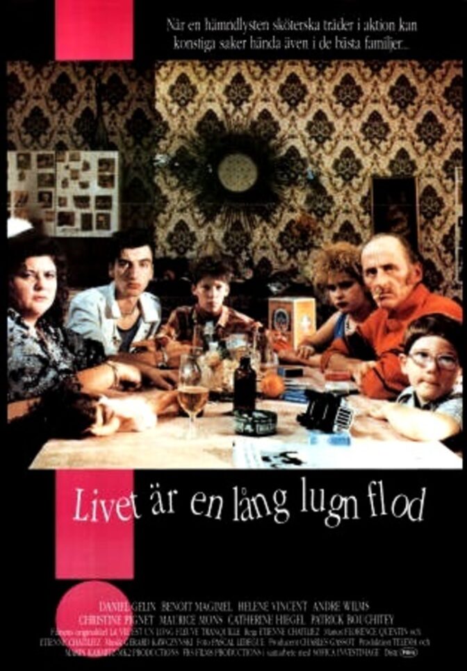 Livet är en lång lugn flod