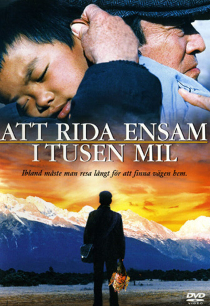 Att rida ensam i tusen mil