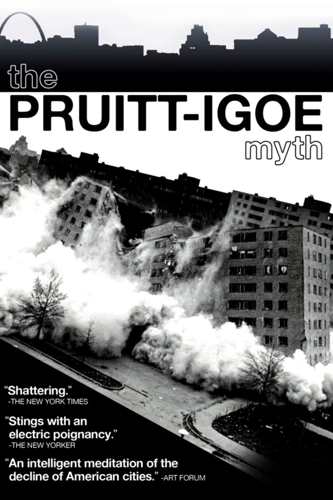 The Pruitt-Igoe Myth