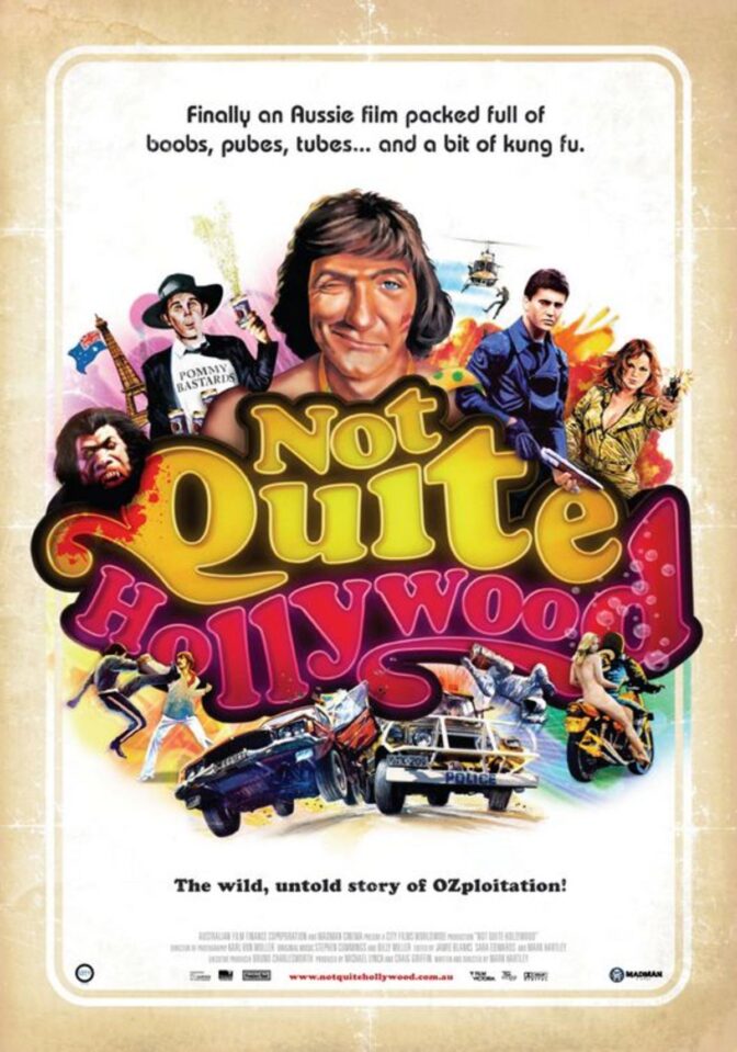 Not Quite Hollywood: The Wild Untold Story of Ozplotitation!