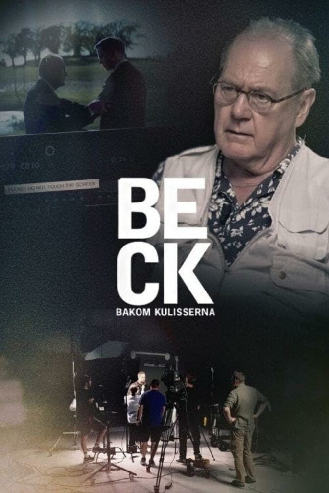 Beck – Bakom kulisserna