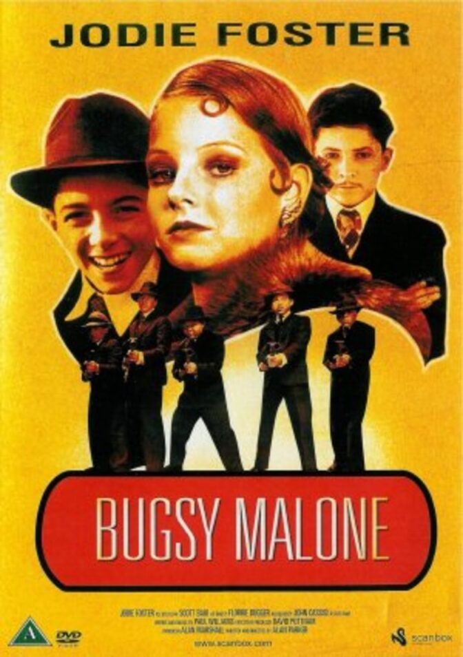 Bugsy Malone