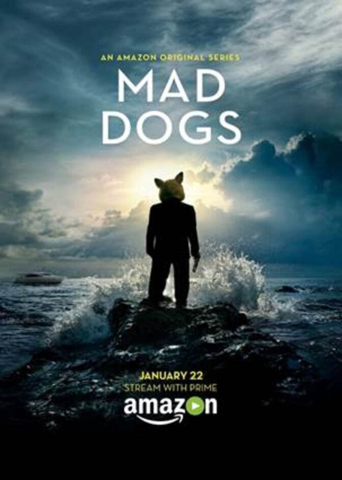 Mad Dogs