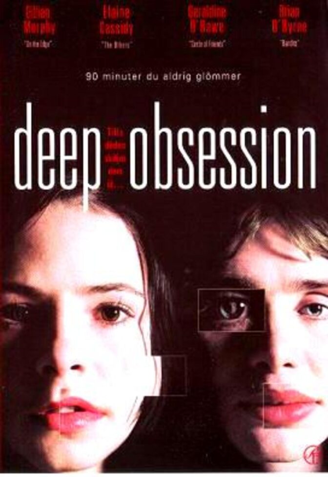 Deep Obsession