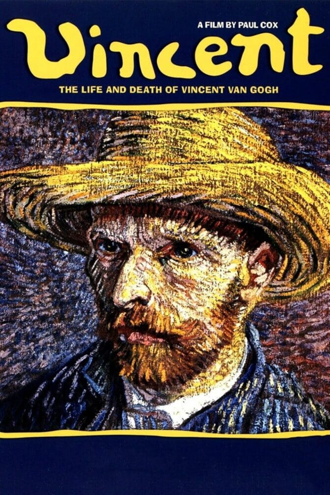 Vincent: The Life and Death of Vincent Van Gogh