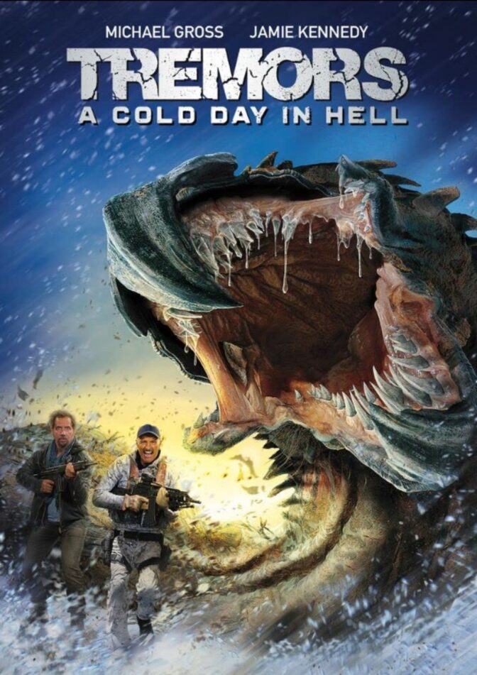 Tremors 6 – A Cold Day in Hell