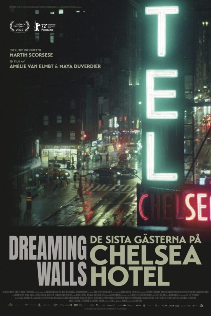 Dreaming Walls – De sista gästerna på Chelsea Hotel