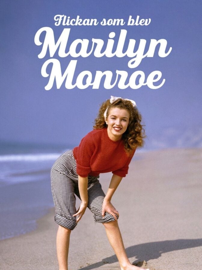 Flickan som blev Marilyn Monroe
