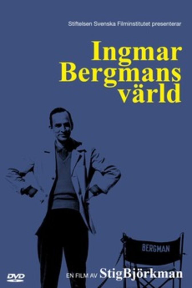 Ingmar Bergmans värld