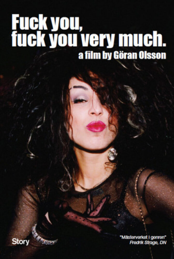 Fuck You, Fuck You Very Much – En film om Leila K