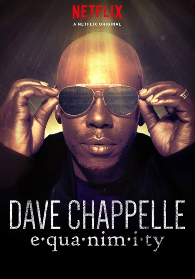 Dave Chappelle: Equanimity