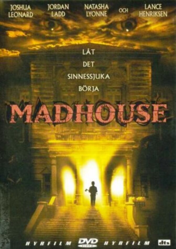Madhouse