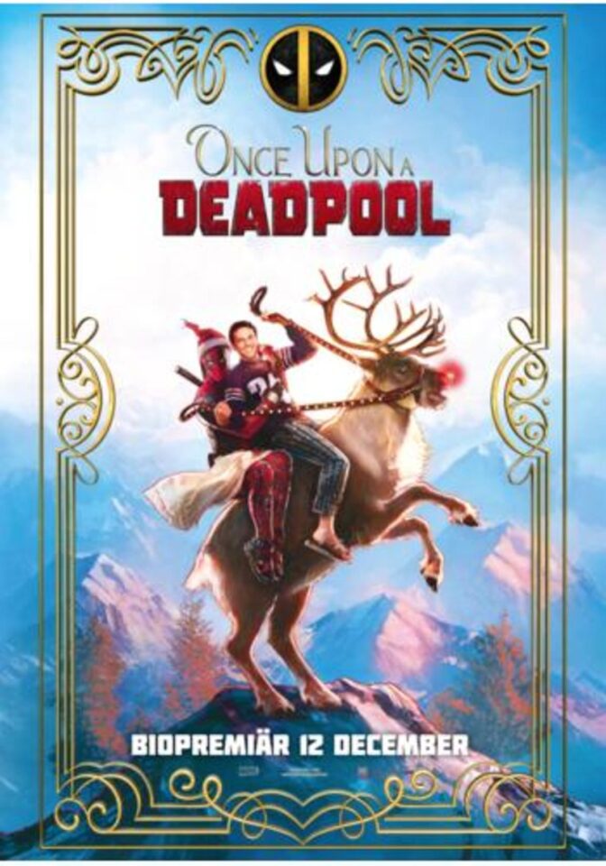 Once Upon a Deadpool