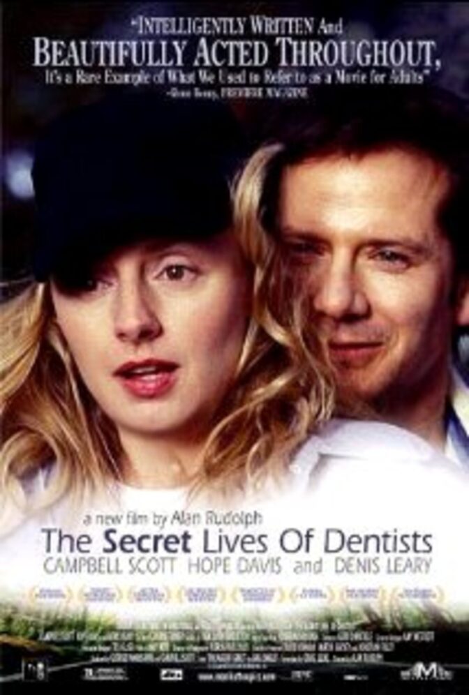 Secret Lives of Dentists