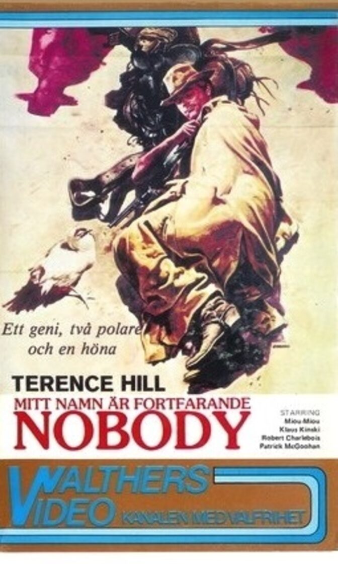 Mitt namn är fortfarande Nobody