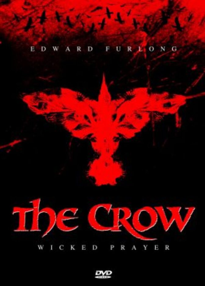 The Crow: Wicked Prayer