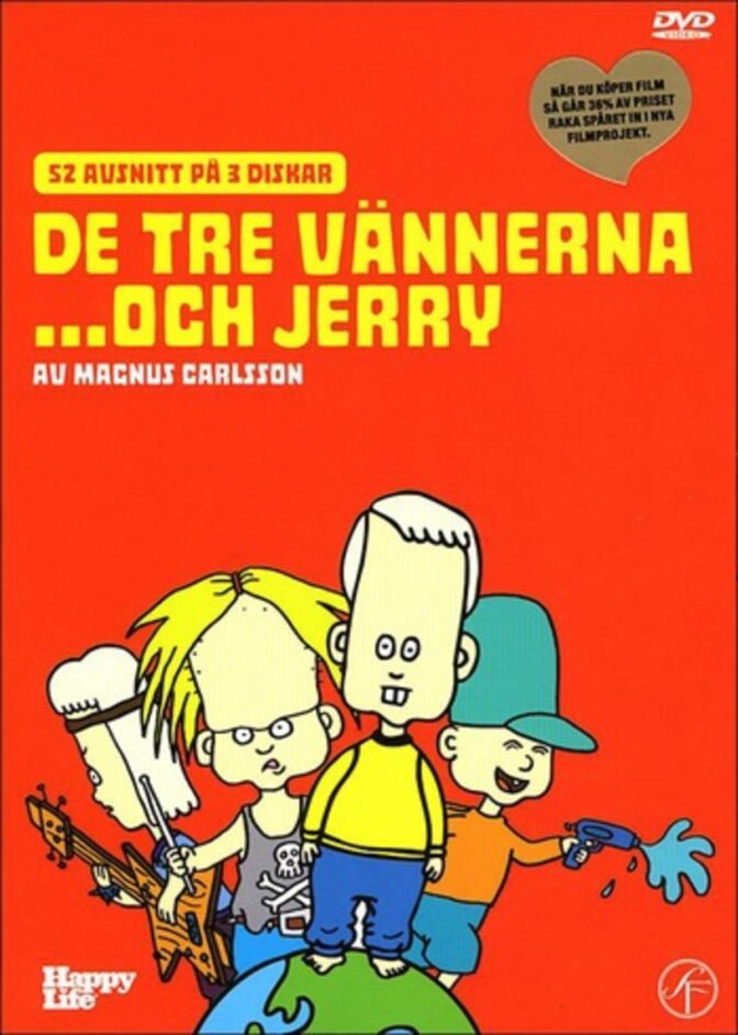 De tre vännerna och Jerry