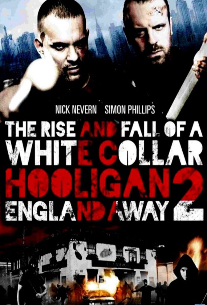 White Collar Hooligan 2: England Away