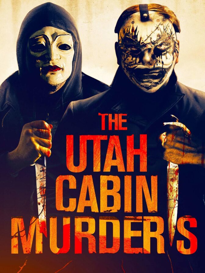 The Utah Cabin Murders