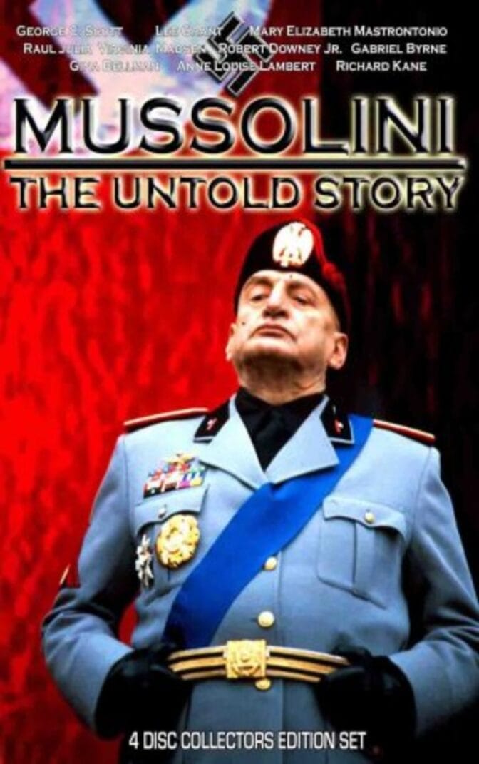 Mussolini: The Untold Story