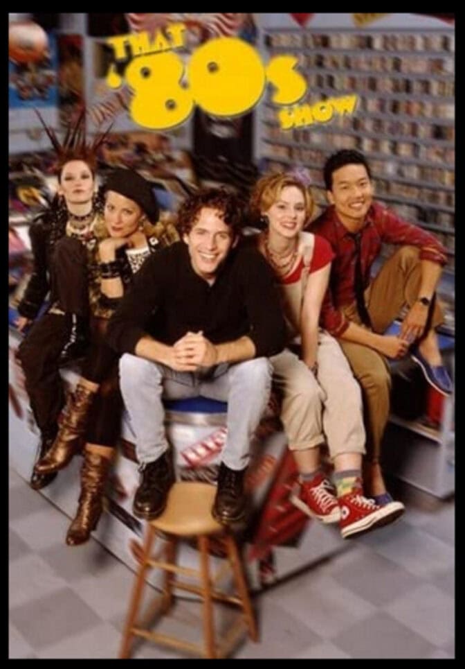 That ’80s Show