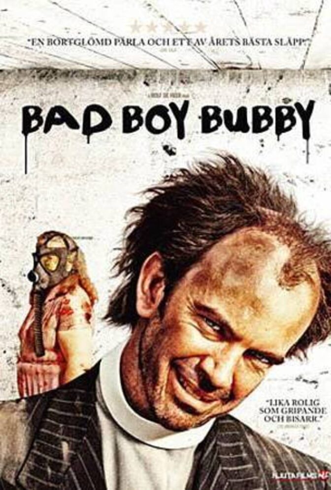 Bad Boy Bubby