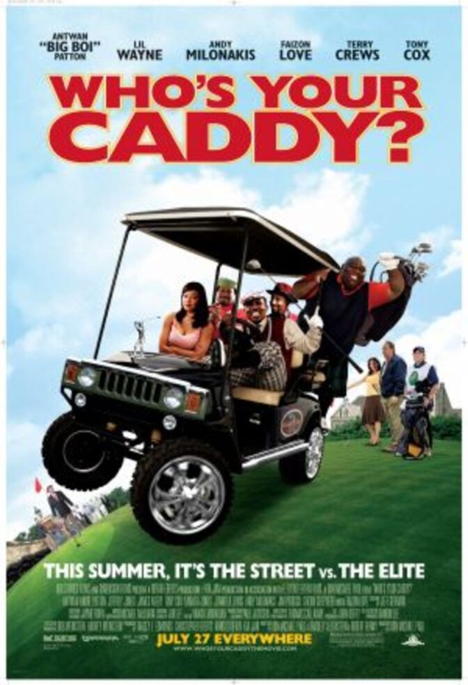 Who´s Your Caddy?