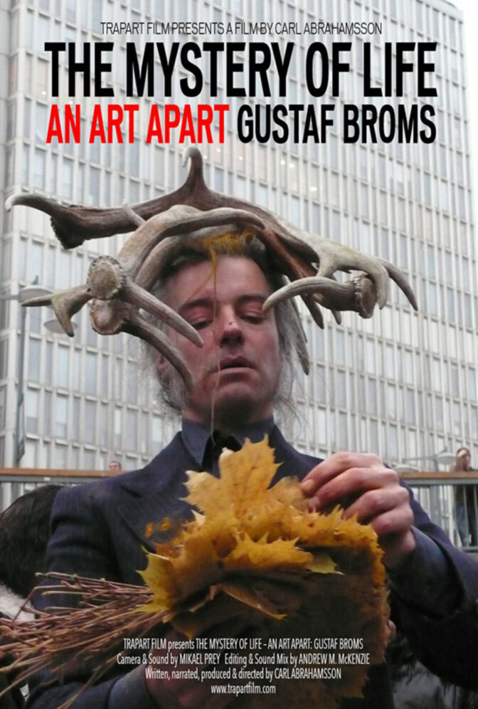 The Mystery of Life: An Art Apart – Gustaf Broms