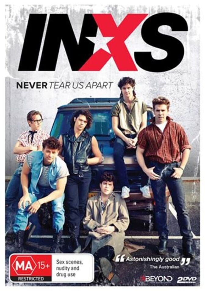 INXS – Never Tear Us Apart