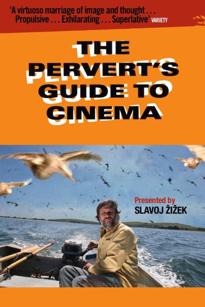 The Pervert’s Guide to Cinema