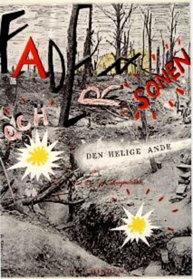 Fadern, sonen och den helige ande…