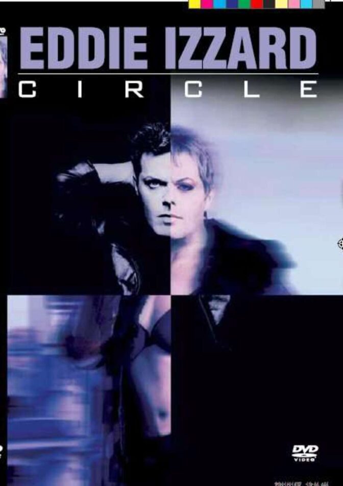 Eddie Izzard: Circle