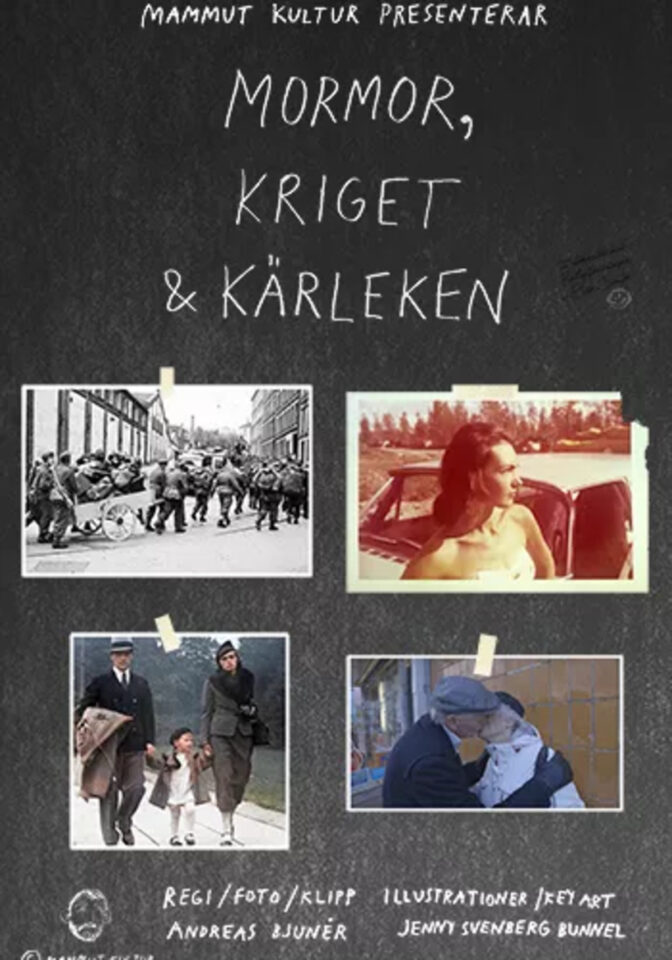 Mormor, kriget & kärleken