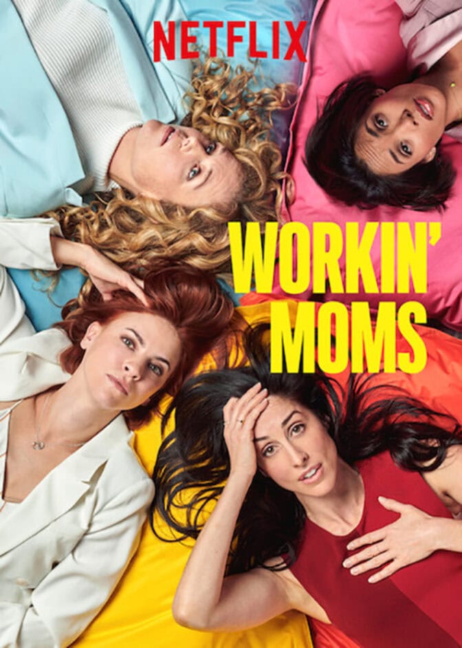 Workin’ Moms