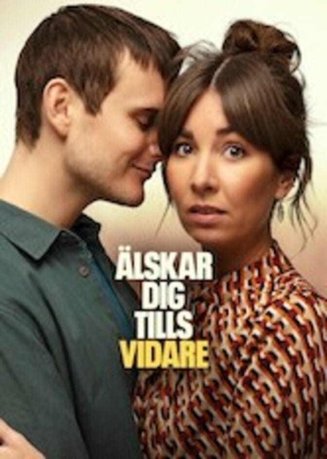 Älskar dig tills vidare