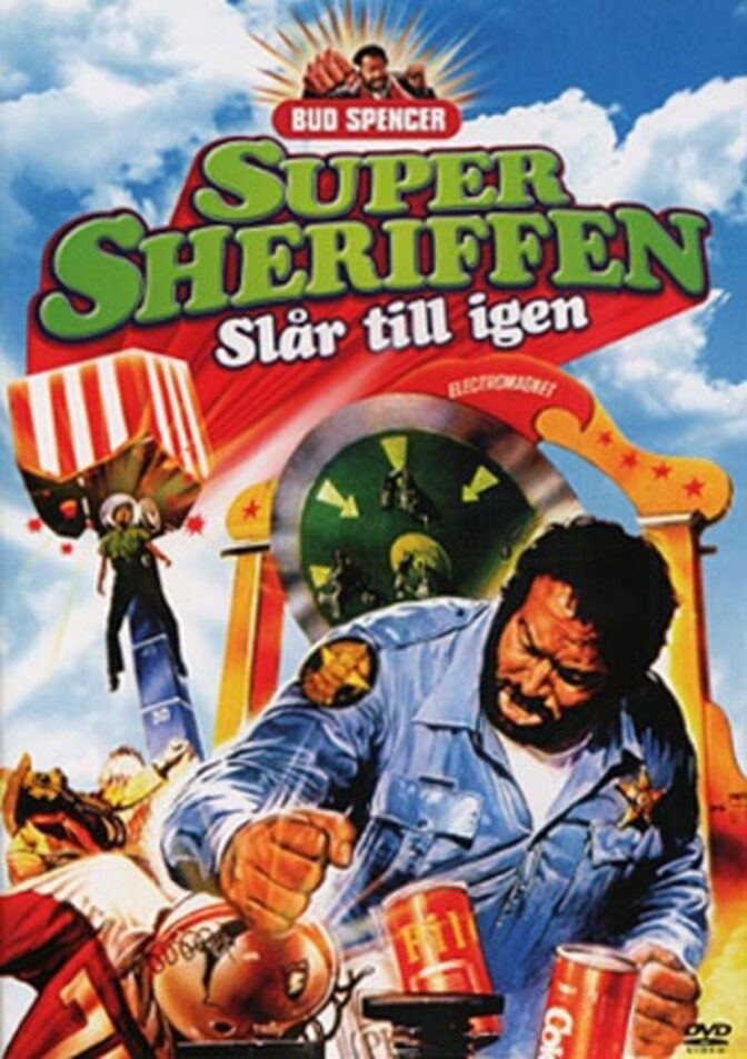 Supersheriffen slår till igen