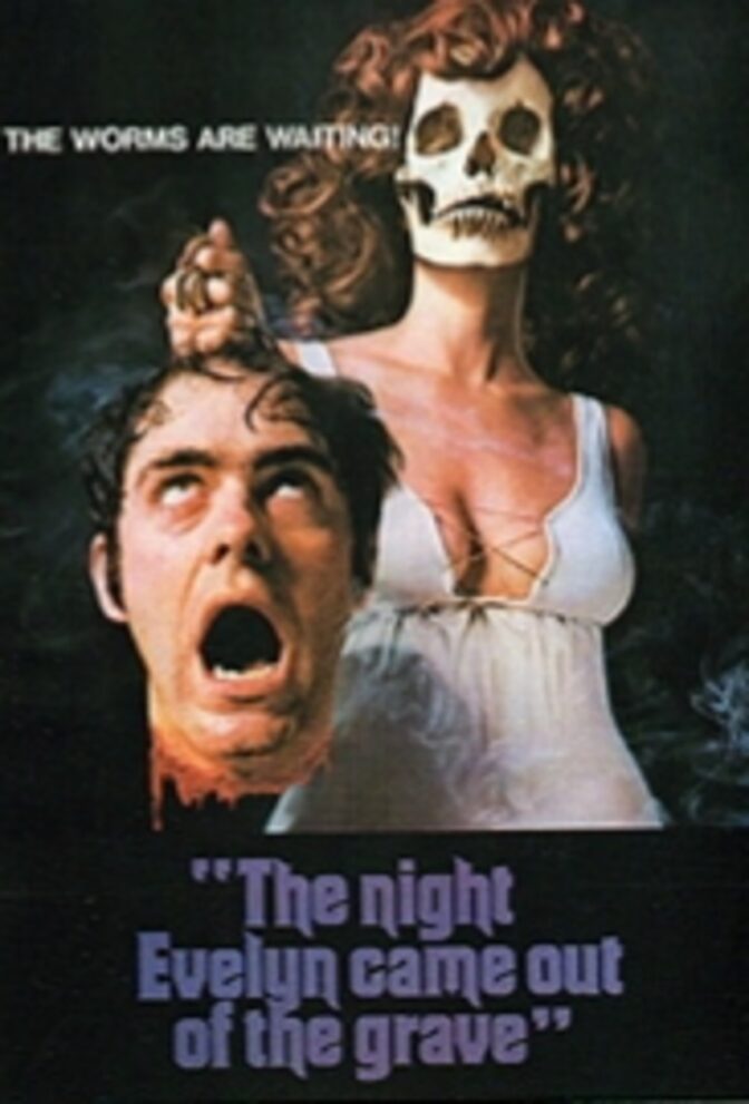 The Night Evelyn Came Out of the Grave