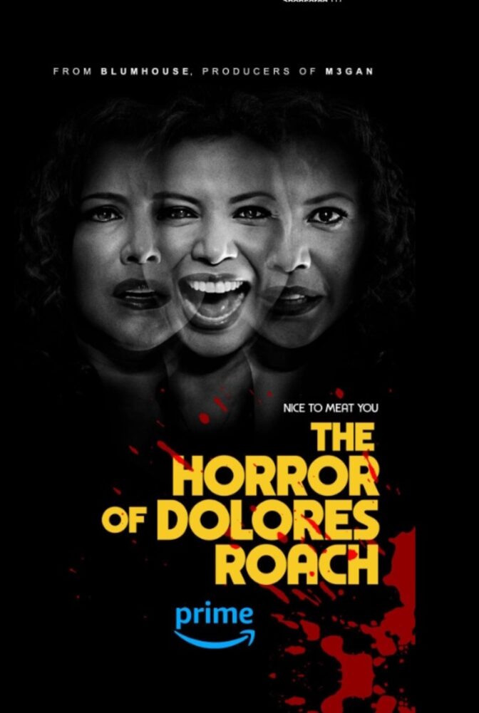 The Horror of Dolores Roach